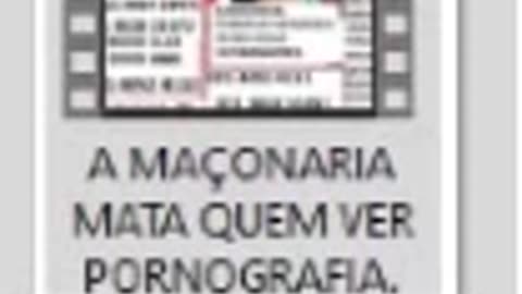 A MAÇONARIA MATA QUEM VER PORNOGRAFIA, OS CORDEIRINHOS