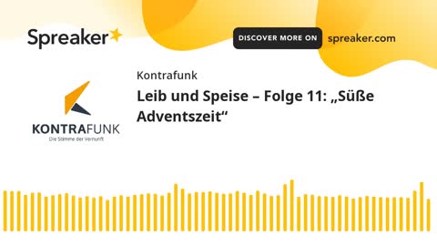 Leib und Speise – Folge 11: „Süße Adventszeit“