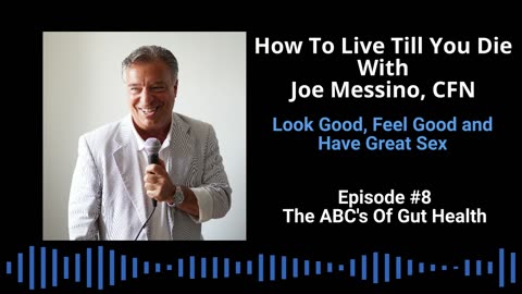 The ABC's of Gut Health