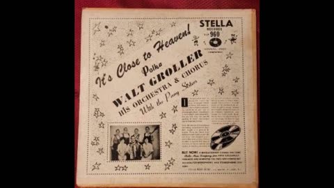 Walt Groller Orchestra With The Pany Sisters - Little Bell Polka