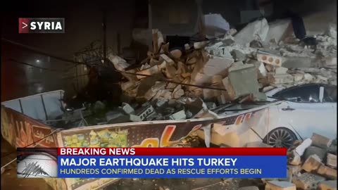 Major earthquake hits Turkey and Syria