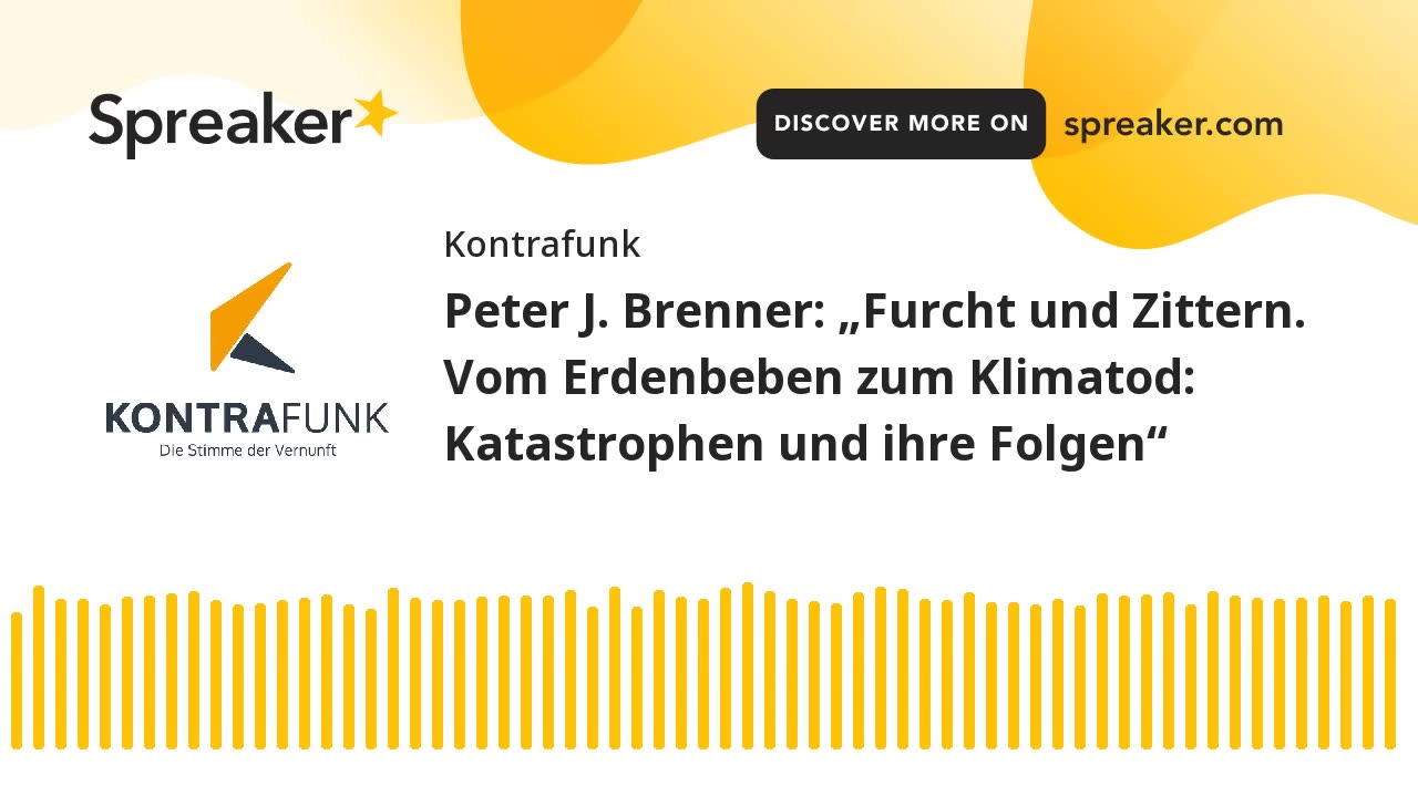 Audimax - Folge 14: Peter J. Brenner: „Furcht und Zittern. Katastrophen und ihre Folgen“