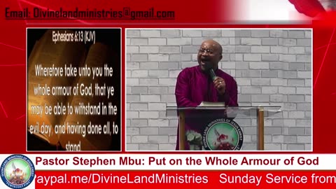 PUT ON THE WHOLE AMOUR OF GOD by Pastor Stephen Mbu