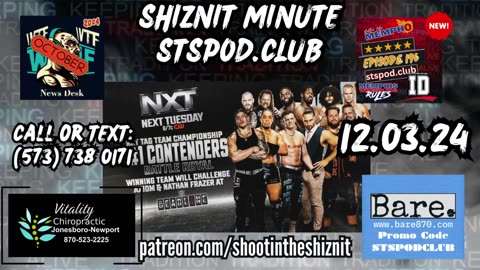 SHIZNIT MINUTE 12.03.24-BT TALKS NXT!