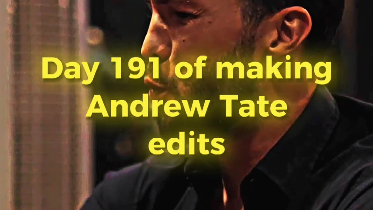 Day 191 of 75 hard challenge of making Andrew tate edits until he recognize ME.#tate #andrewtate