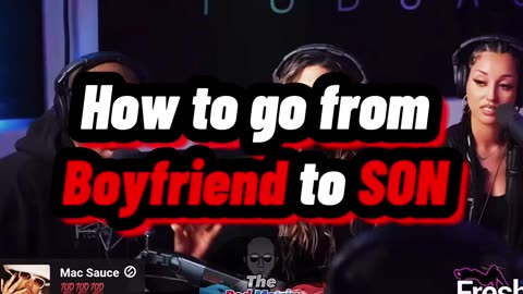 How to go From BOYFRIEND TO SON