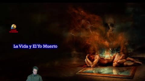 👉 La Vida y el Yo Muerto 🔥