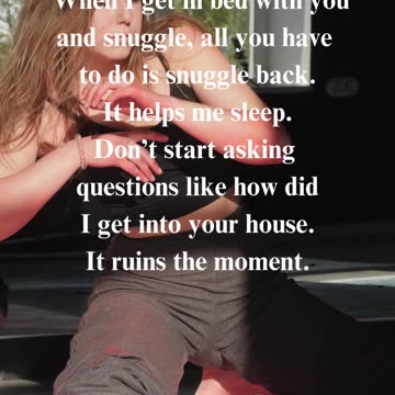 When I Get in Bed With You