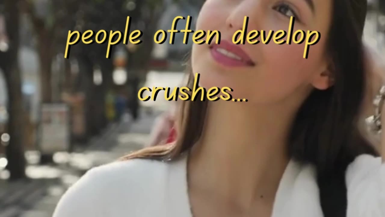 "The Surprising Reason You Crush on Certain People!"