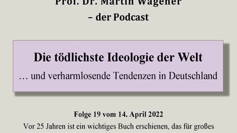 Realistisch Gedacht 20: Die tödlichste Ideologie der Welt ... und verharmlosende Tendenzen