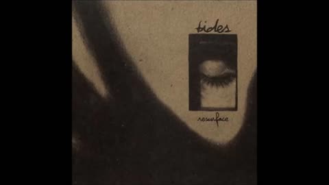 Tides - Resurface LP (2004_5) [full album] HD