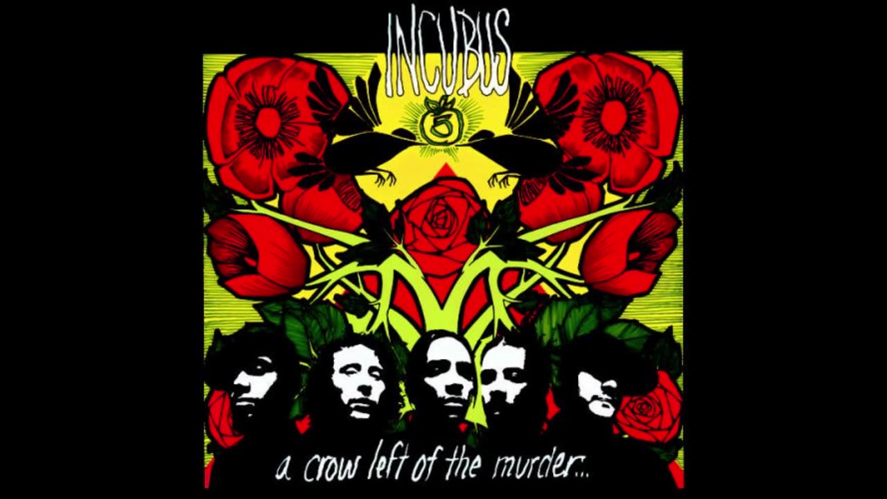 Incubus - A Crow Left Of The Murder