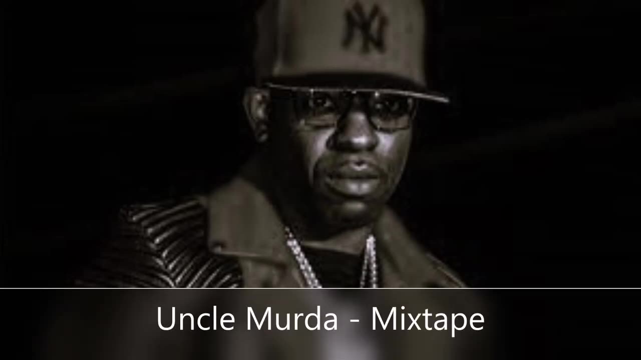 Uncle Murder - Mixtape (feat. Jay-Z, Green Lantern, Pete Rock, Camp Lo, Tony _HD