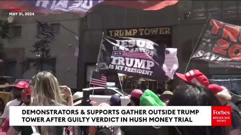BREAKING- Demonstrators & Supporters Gather Outside Trump Tower Following Guilty Verdict In NY Trial