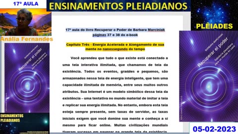 17ª Aula do Livro "Recuperar O Poder" Barbara Marciniak 05-02-2023. (H.Q.)