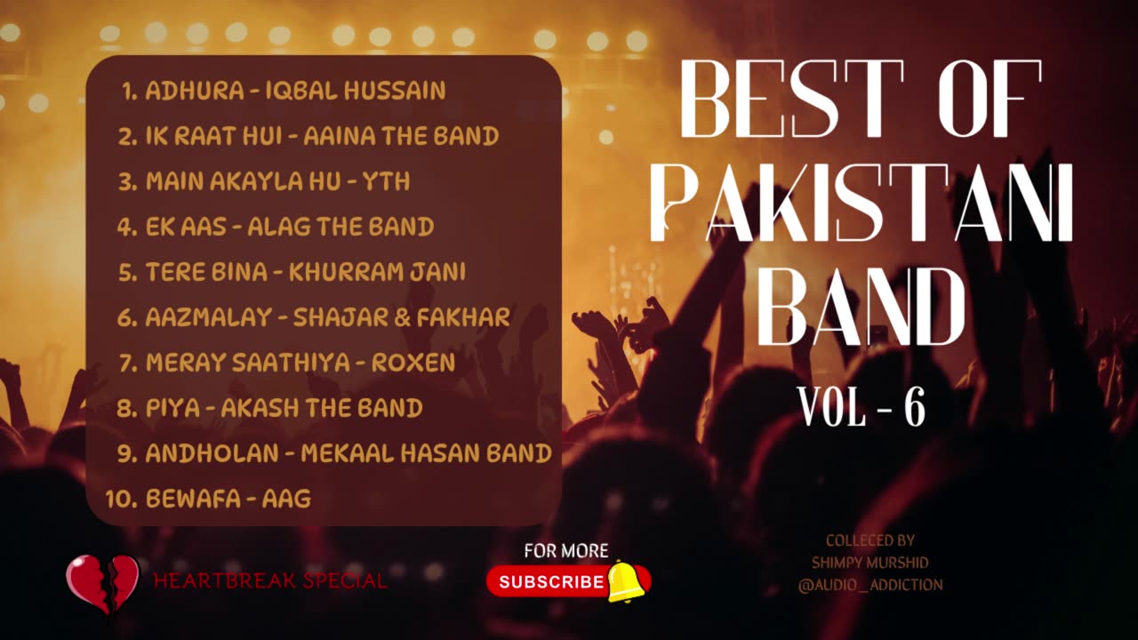 Best of Pakisani band | Vol-6 | Heartbreak Special