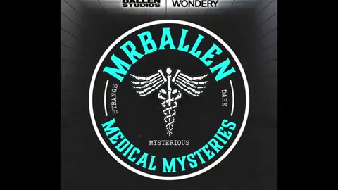 Rough Patch | MrBallen Podcast &. MrBallen’s Medical Mysteries