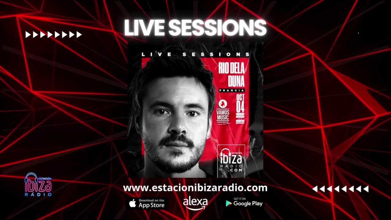 Estacion Ibiza Radio Live Sessions & Vamos Radio Show - Guest Mix By Rio Dela Duna Viernes 4 oct