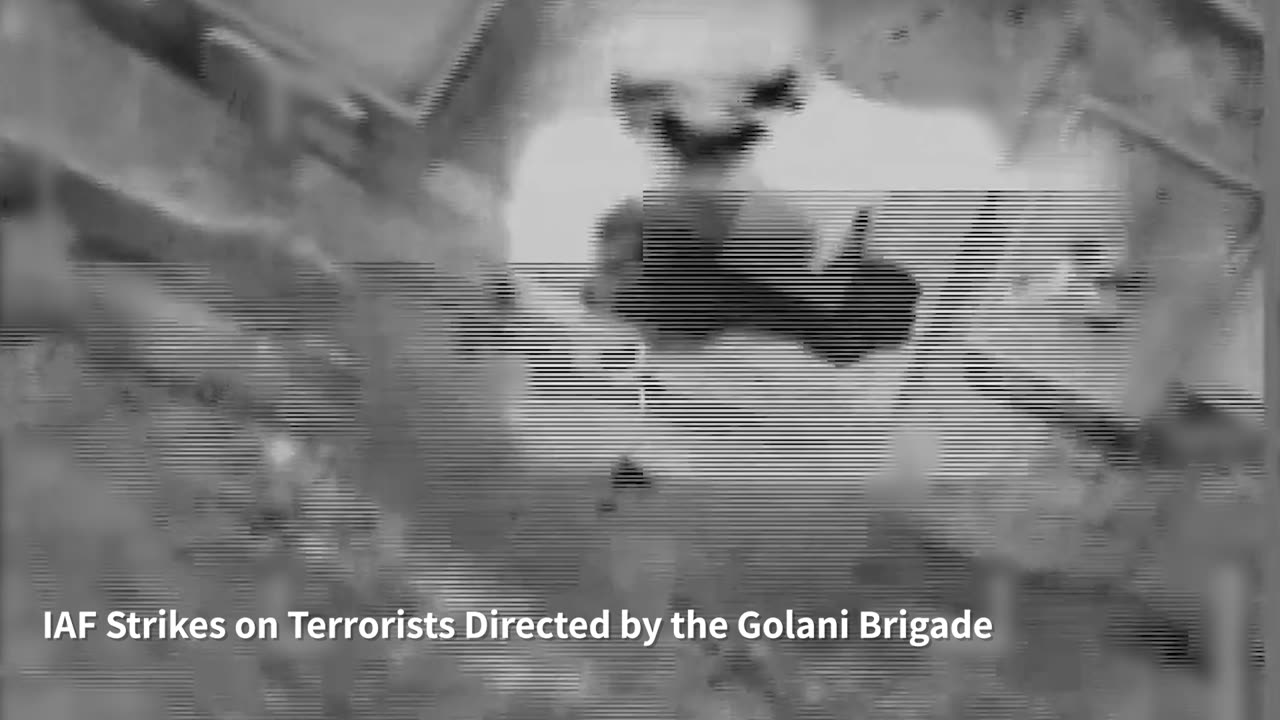 Attached is footage of an IAF strike on terrorists directed by troops of the