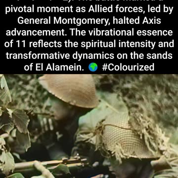 WW2 07 - Numerology Insight Second Battle of El Alamein (October 23 – November 11, 1942)