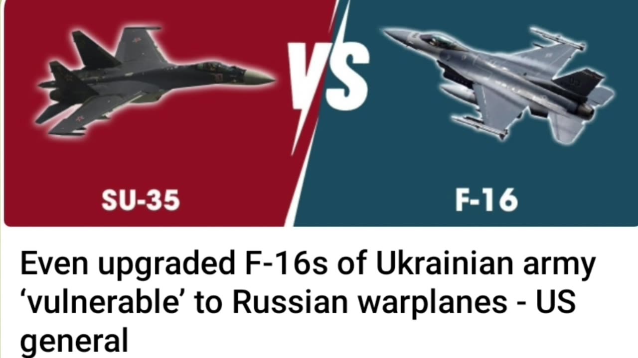 Ukrainian F16s no match for Russian fighters.