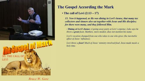 11. Jesus calls Levi (Mark 2:13-17)