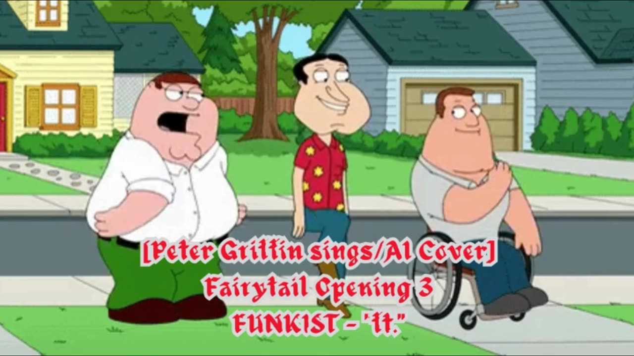 [Peter Griffin sings/AI Cover] Fairy tail Opening 3 | FUNKIST - "ft."