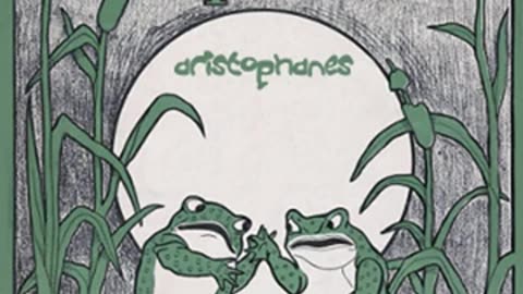 The Frogs by ARISTOPHANES read by _ Full Audio Book