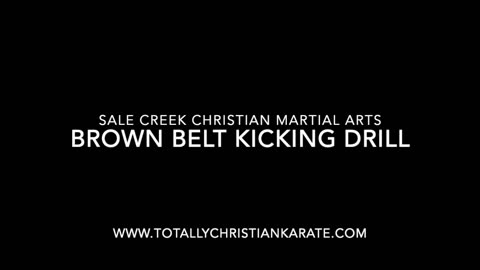 Totally Christian Karate Brown Belt Kicking Drill