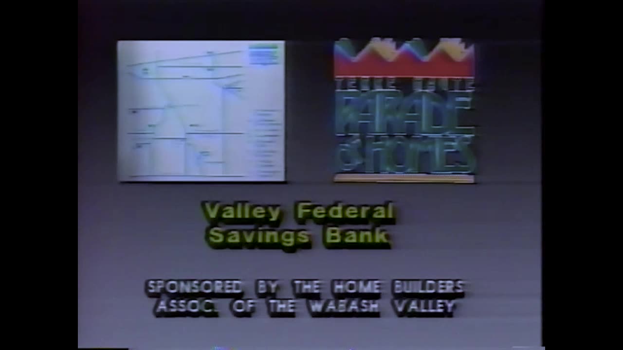 August 4, 1989 - Promo for Terre Haute Parade of Homes