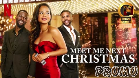 MEET ME NEXT CHRISTMAS Trailer (2024) Christina Milian