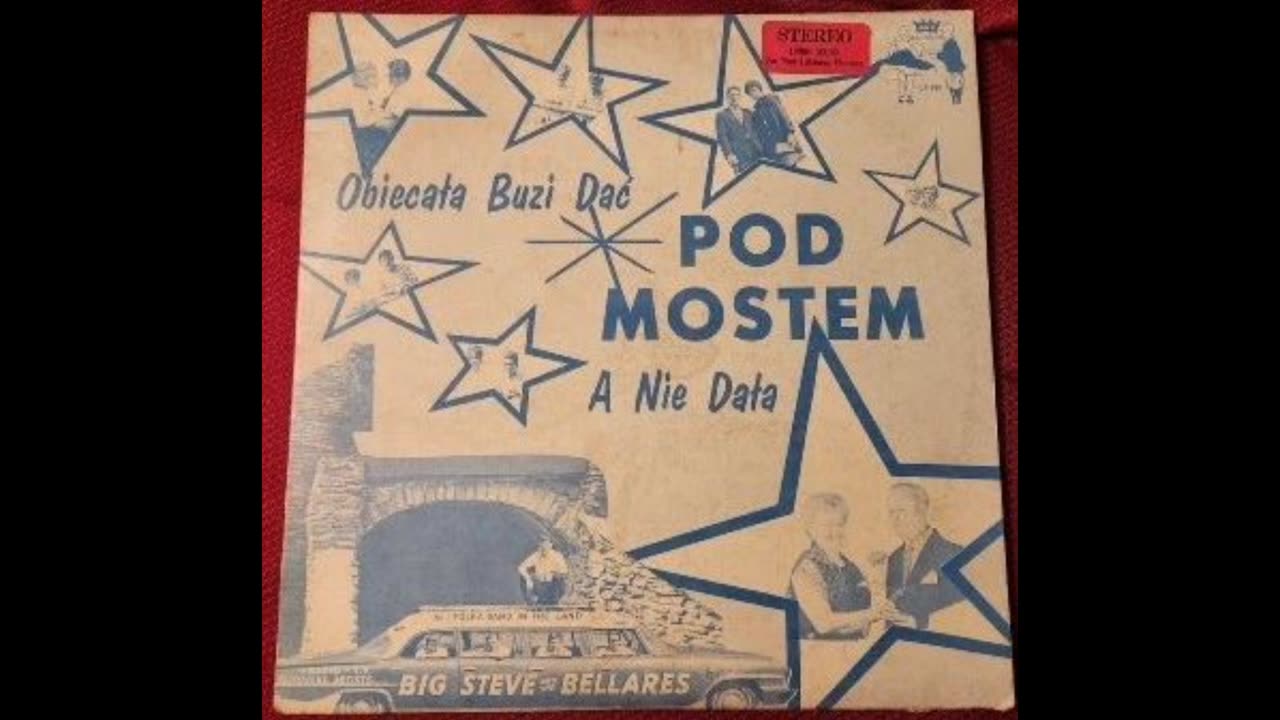 Big Steve - Pod Mostem Polka