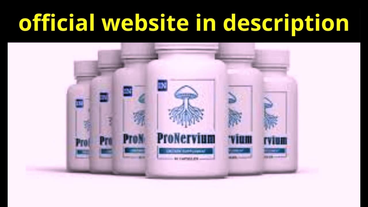 PRONERVIUM( - NEW REVIEW -) PRONERVIUM REVIEW - PRONERVIUM SUPPLEMENT - PRONERVIUM CUSTOMER REVIEW