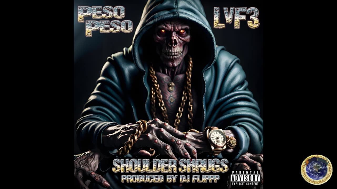 LvF3 - SHOuLDERS SHRuGS FEATuRiNG PESO PESO (PRODuCED By DJ FLiPPP)