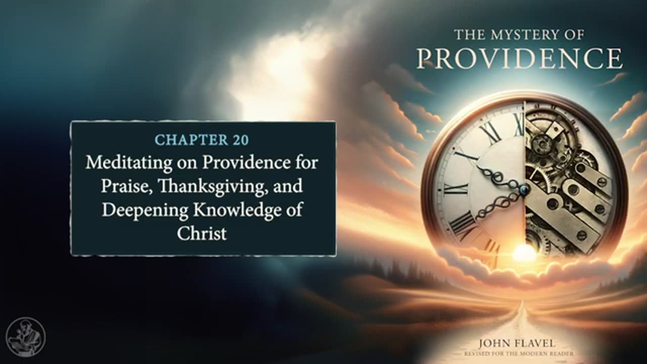 The Mystery of Providence - John Flavel -Christian Audiobook-