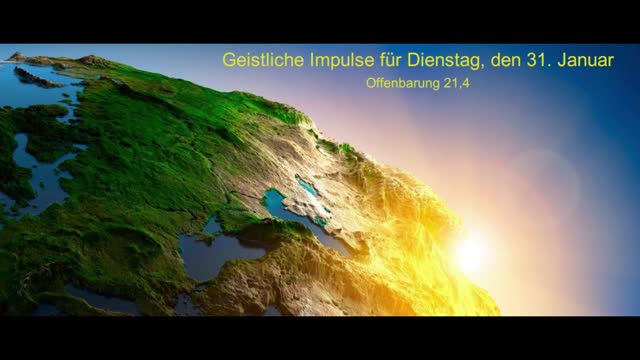 Geistliche Impulse für Dienstag, den 31. Januar