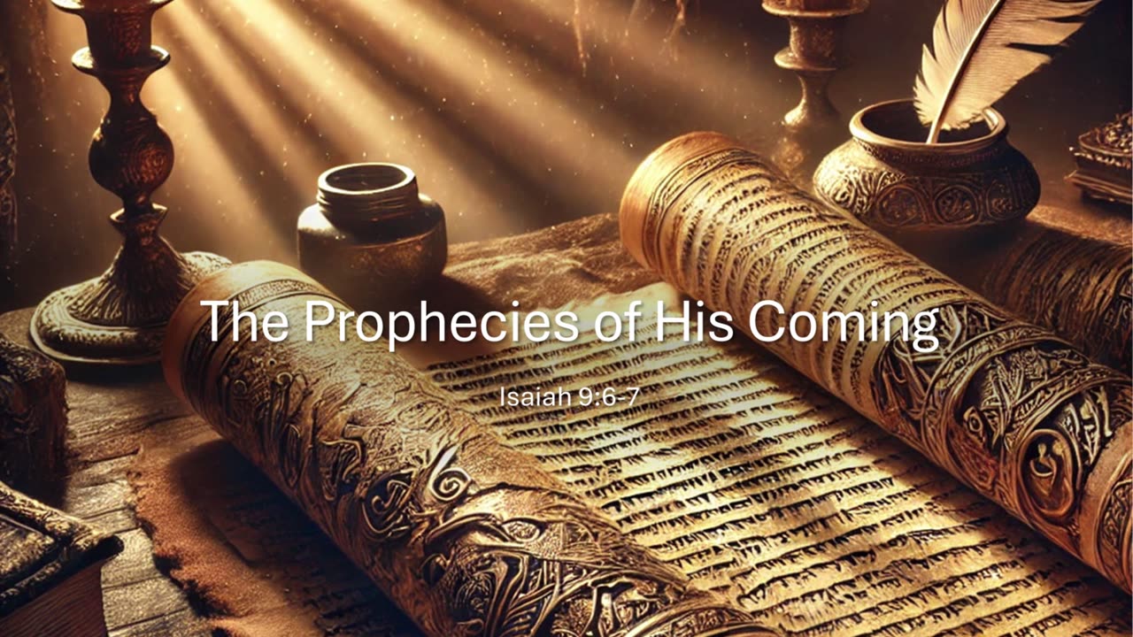 Jesus of Nazareth: Daily Reflections: Day 1 The Prophecies of His Coming