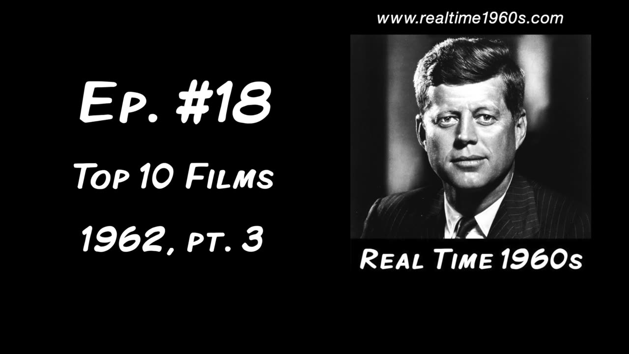 1962 | Top 10 Films, pt. 3 - "Ride the High Country" [Ep. 18]