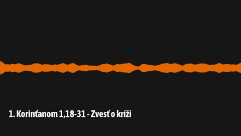 1. Korinťanom 1,18-31 - Zvesť o kríži (1K02)