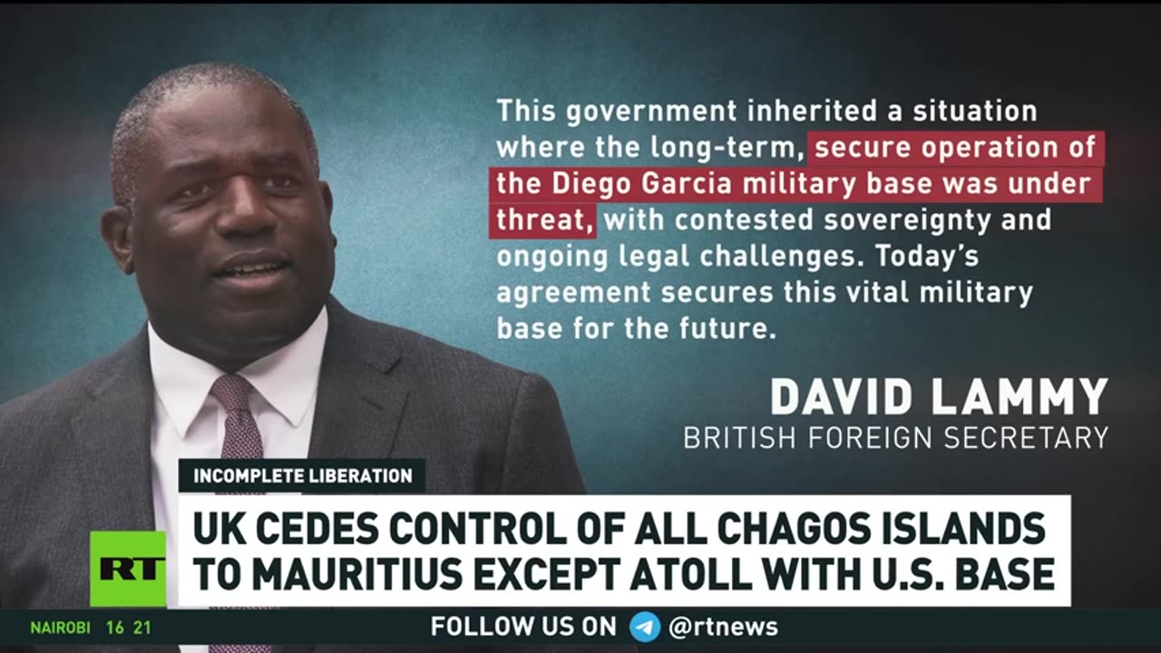 UK cedes control of all Chagos Islands to Mauritius except for atoll with US base