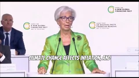 Christine Lagarde: Climate change affects inflation.