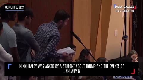 MUST SEE: Nikki Haley Is Asked by a Student About Trump and the Events of January 6th