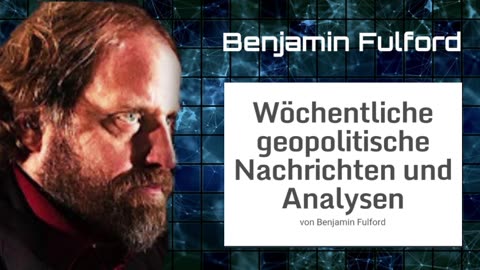 Benjamin Fulford: Wochenbericht vom 13.02.2023