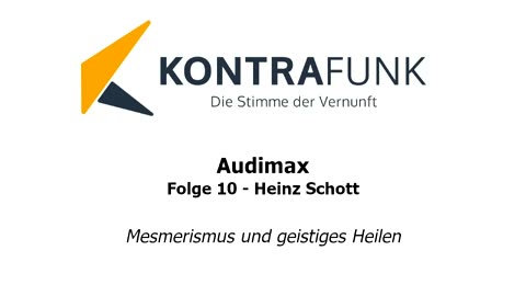 Audimax - Folge 10: Heinz Schott: „Mesmerismus und geistiges Heilen“