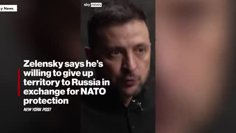 Zelensky willing to cede territory to Russia in exchange for NATO protection