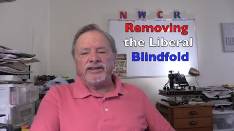 NWCR's Removing the Liberal Blindfold - 02/02/2023