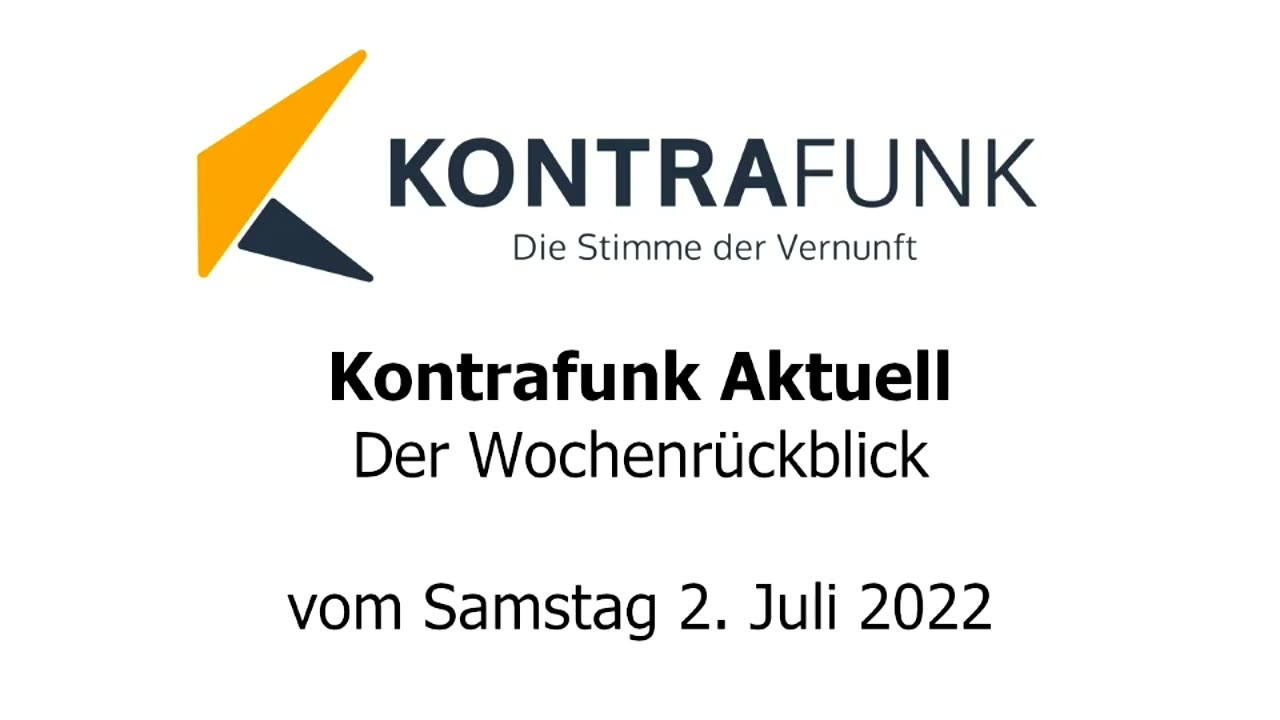 Kontrafunk aktuell vom 2. Juli 2022