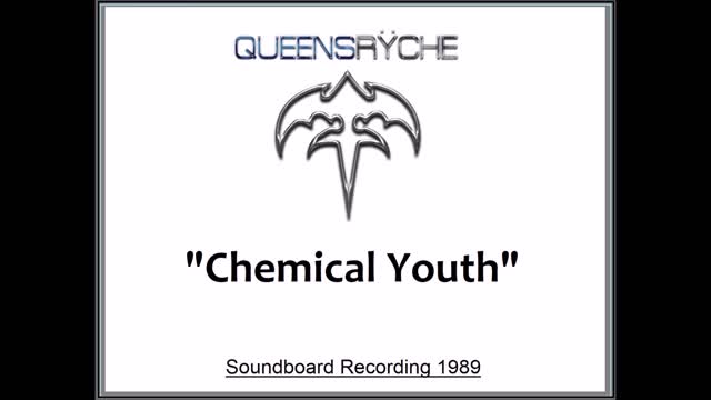 Queensryche - Chemical Youth (Live in Tokyo, Japan 1989) Soundboard