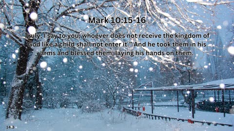 Journey of faith and spiritual growth | Mark 10:15-16 #dailybread #dailyverse #dailybibleverse