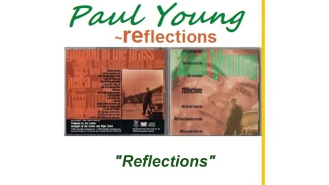 Paul Young - Reflections (Reflections - 1994)